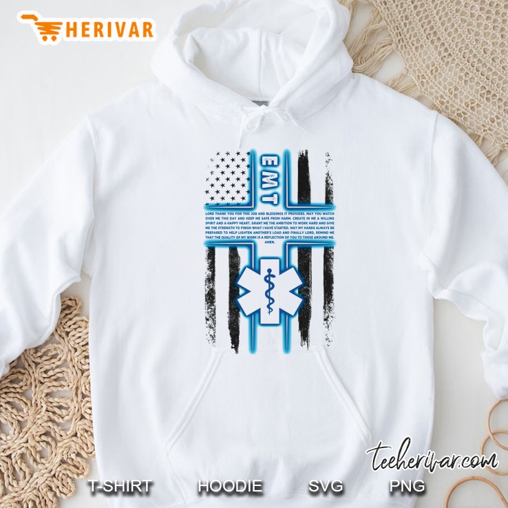 EMT Lord Thank You For This Job And Blessings It Provides White Version Hoodie