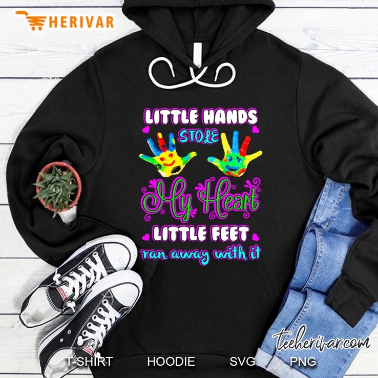 Little Hands Stole My Heart Little Feet Ran Away With It Version2 Hoodie
