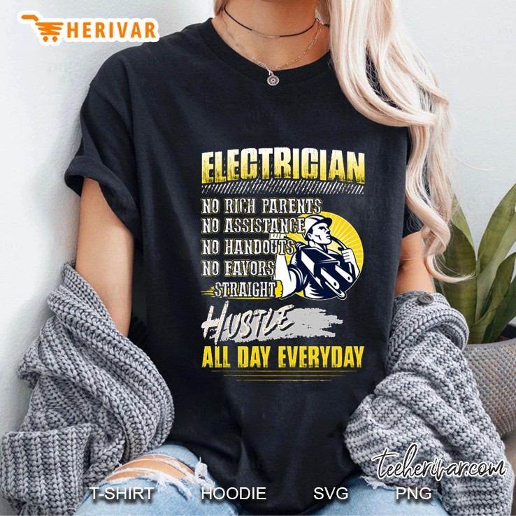 Electrican No Rich Parents No Assistance No Handouts BackVersion2 Ladies Tee