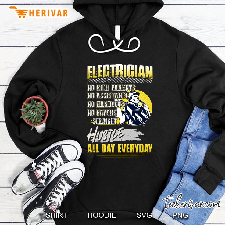 Electrican No Rich Parents No Assistance No Handouts BackVersion2 Hoodie