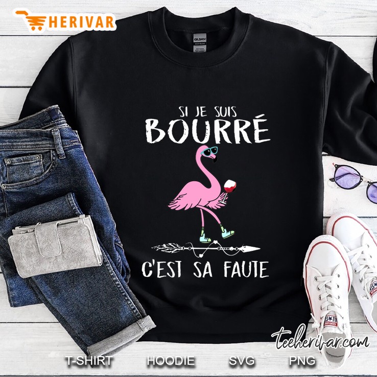 Si Je Suis Bourré C
