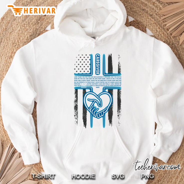 Caregiver Lord Thank You For This Job And Blessings It Provides Hoodie