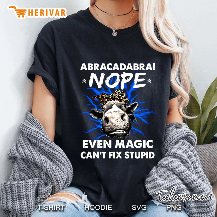 Abracadabra Nope Even Magic Can