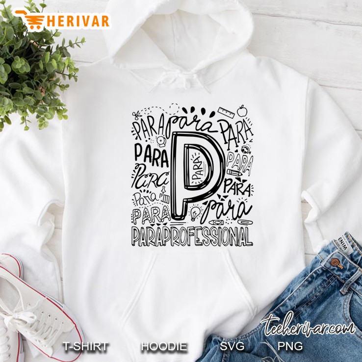 Para Para Para Paraprofessional Hoodie