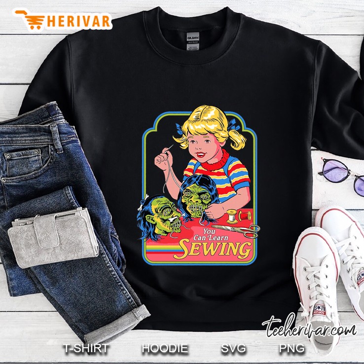 You Can Learn Sewing By Steven Rhodes Version Sweatshirt