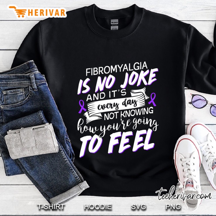 Fibromyalgia Is No Joke And It