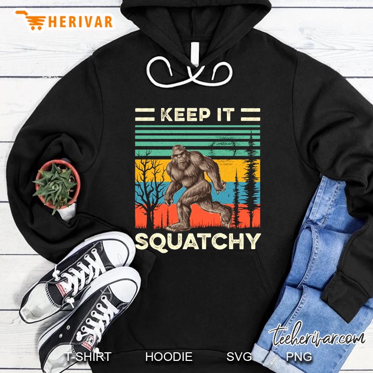 Keep It Squatchy Bigfoot Vintage Version Hoodie