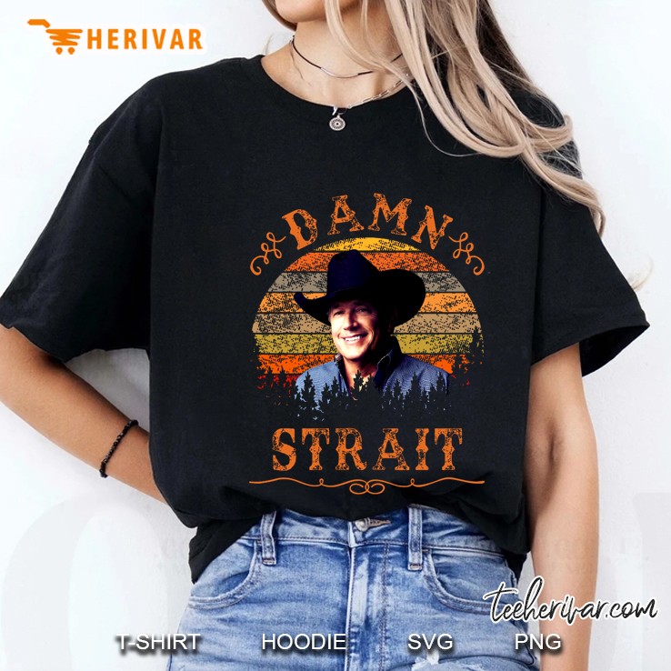 Damn Strait Granger Smith Vintage Version Hoodie