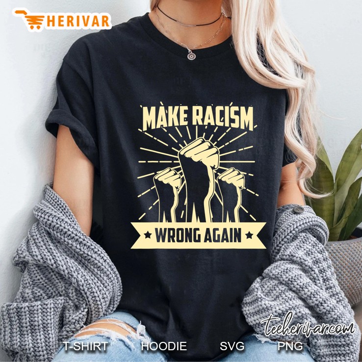 Make Racism Wrong Again Raised Fist Symbol Version Ladies Tee