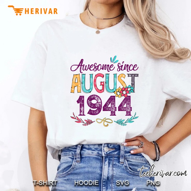 Awesome Since August 1944 Ladies Tee