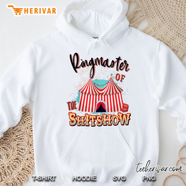 Ringmaster Of Shit Show Black Version2 Hoodie