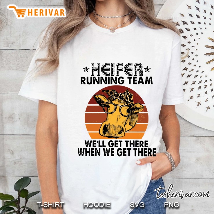 Heifer Running Team We’ll Get There When We Get There Bandana Cow Vintage Version Ladies Tee