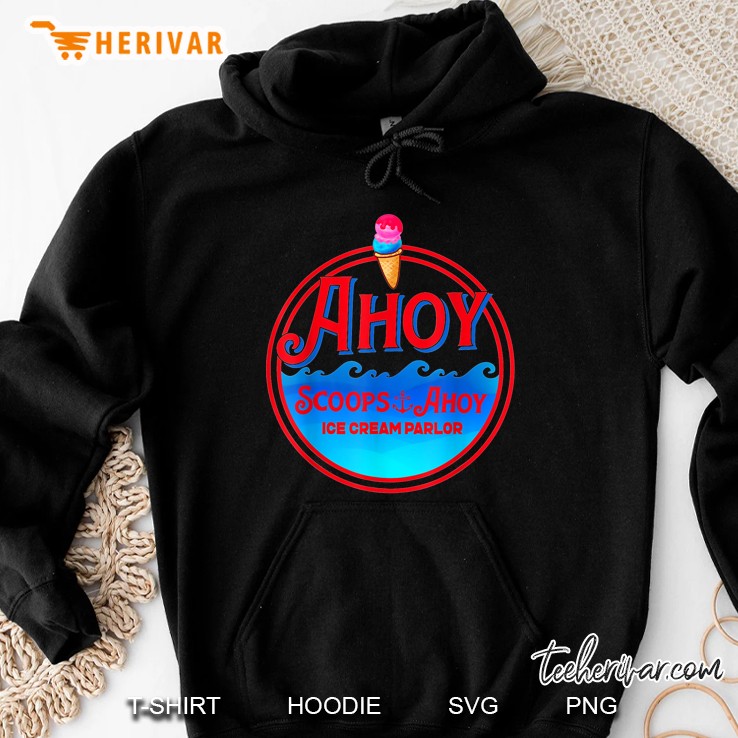 Ahoy Scoops Ahoy Ice Cream Parlor Hoodie