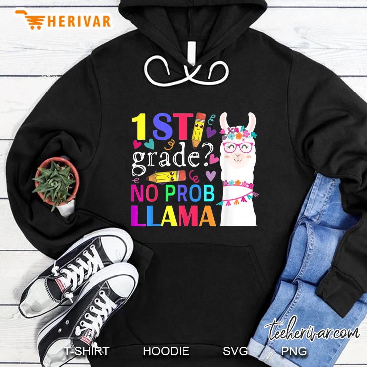 1st Grade No Prob Llama Hoodie
