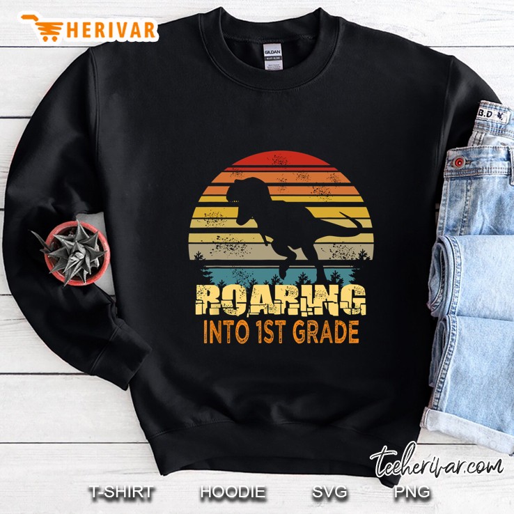 Roaring Into 1st Grade T-Rex Vintage Version Sweatshirt