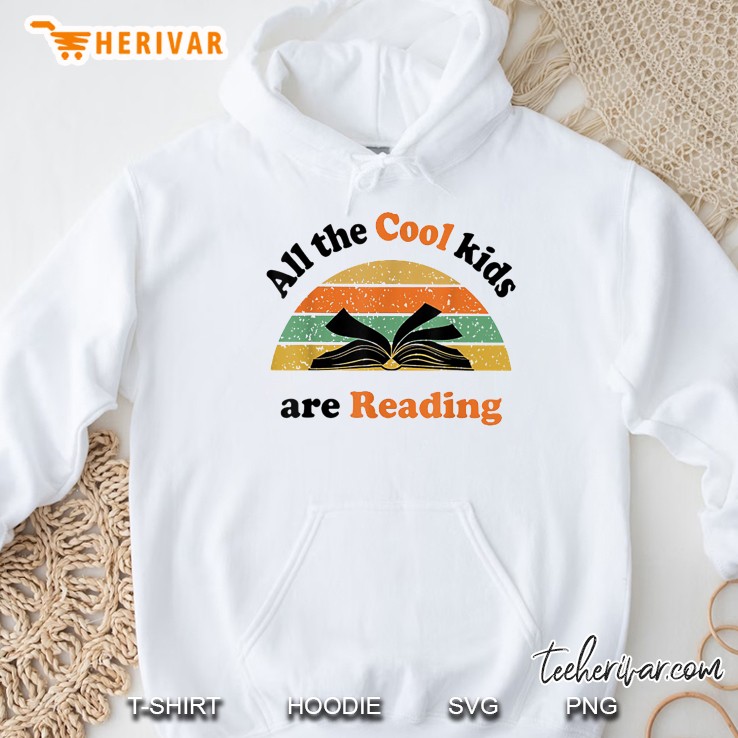 All The Cool Kids Are Reading Vintage Version Hoodie