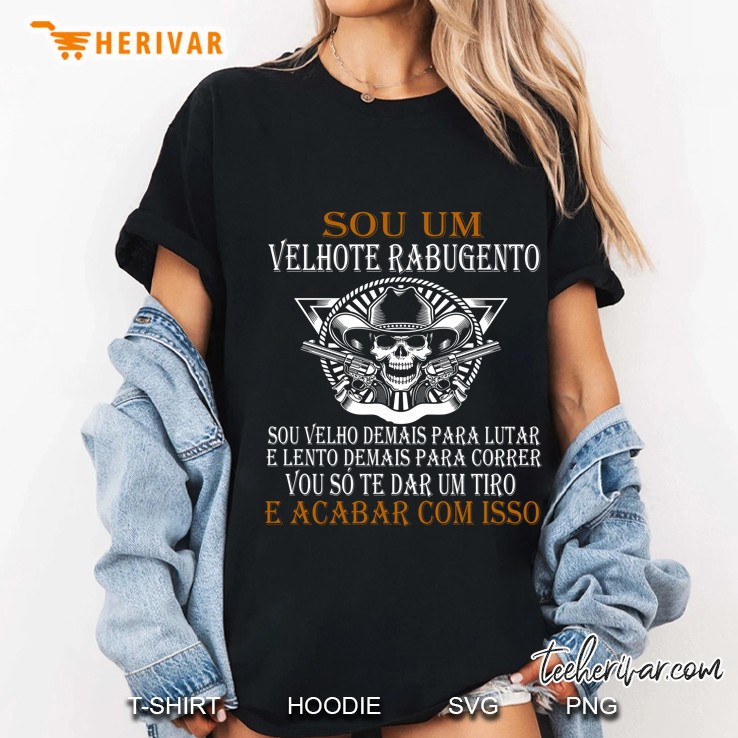 Sou Um Velhote Rabugento Sou Velho Demais Para Lutar Ladies Tee