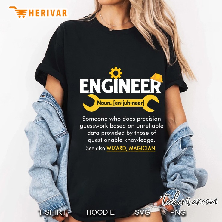 Engineer Someone Who Does Precision Guesswork Based On Unreliable Wrench Version Ladies Tee