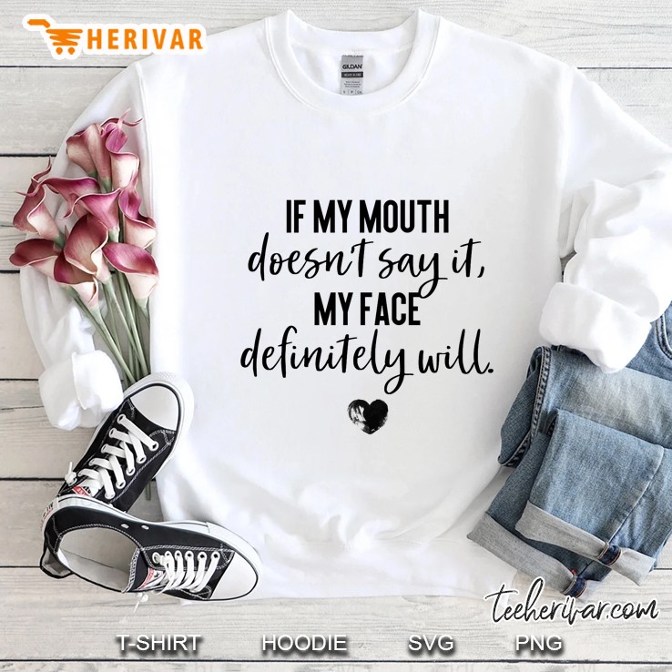 If My Mouth Doesn