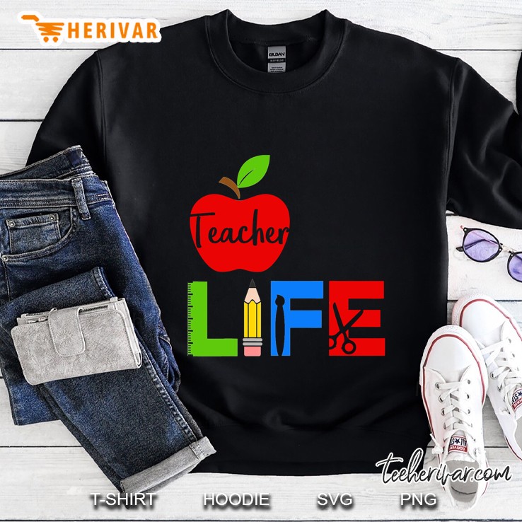 Teacher Life Sweatshirt