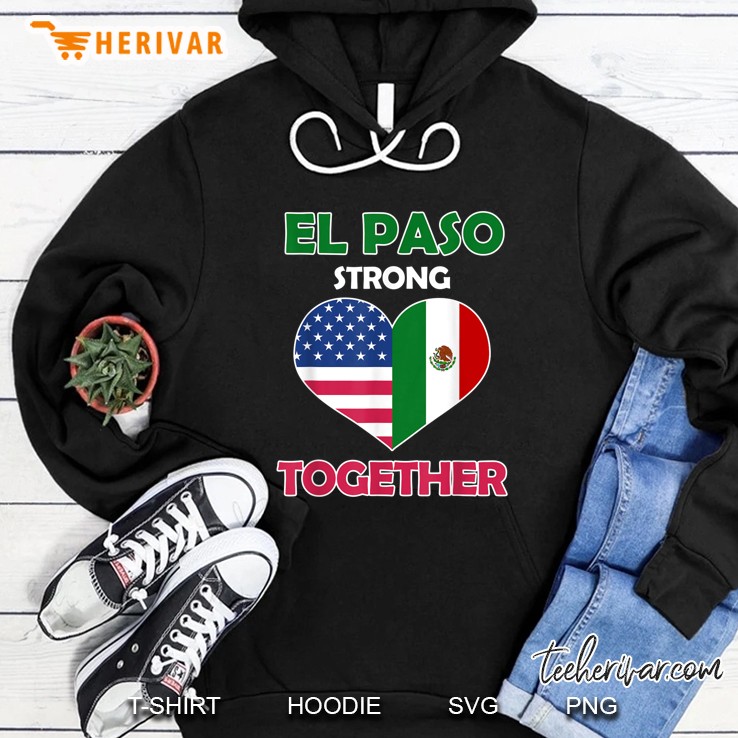 El Paso Strong Together Hoodie