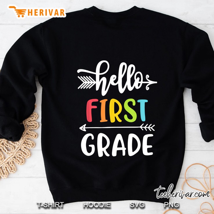 Hello First Grade Sweatshirt