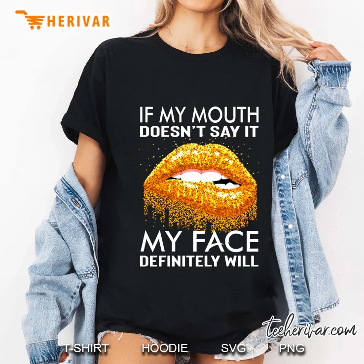 If My Mouth Doesn