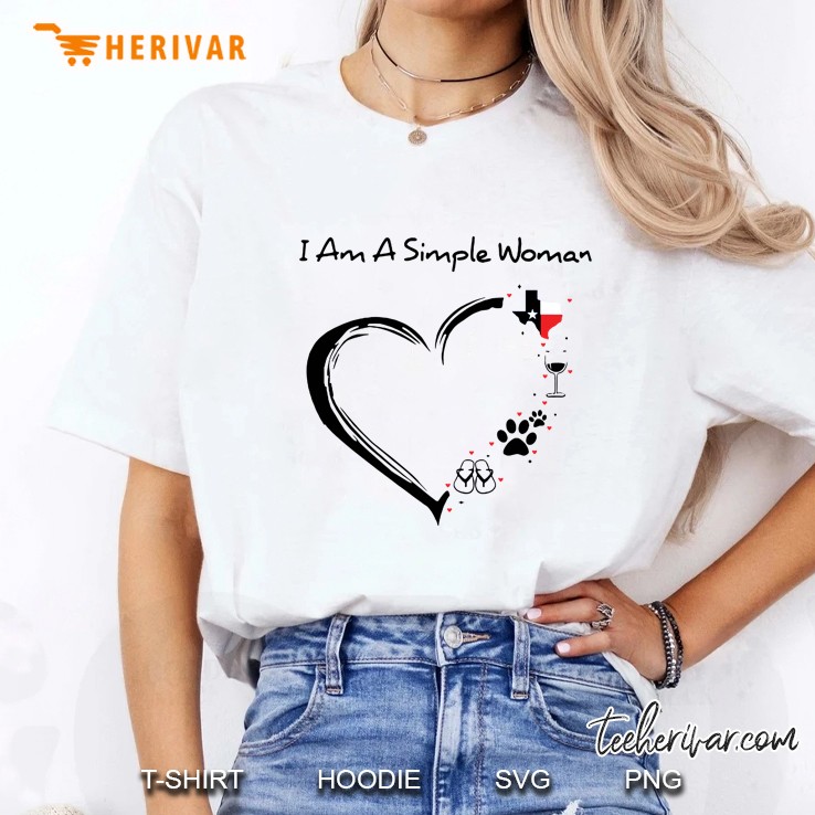 I Am A Simple Woman Flip Flops Paw Wine Texas Flag Heart Version Ladies Tee