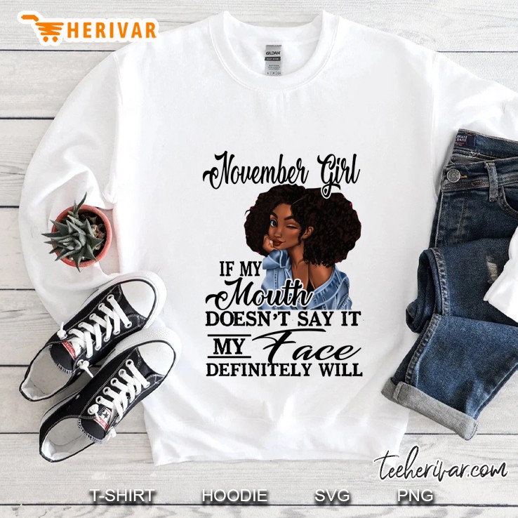 November Girl If My Mouth Doesn
