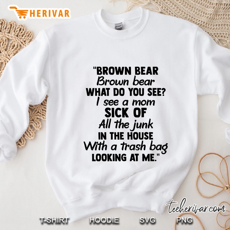 Brown Bear Brown Bear What Do You See Sweatshirt