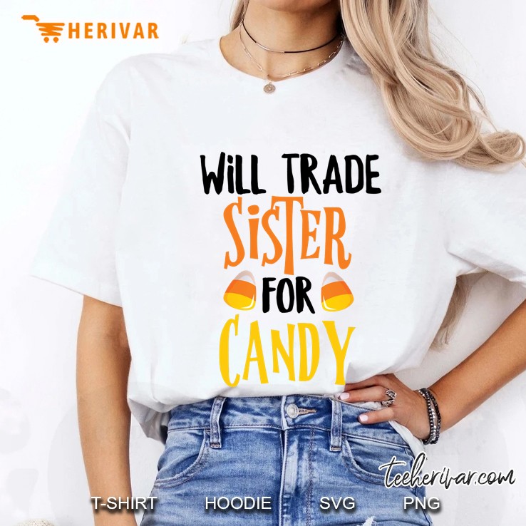 Will Trade Sister For Candy Halloween Ladies Tee
