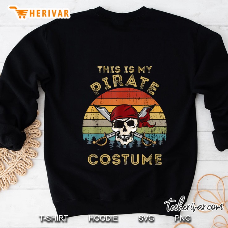 This Is My Pirate Coustume Vintage Version Sweatshirt