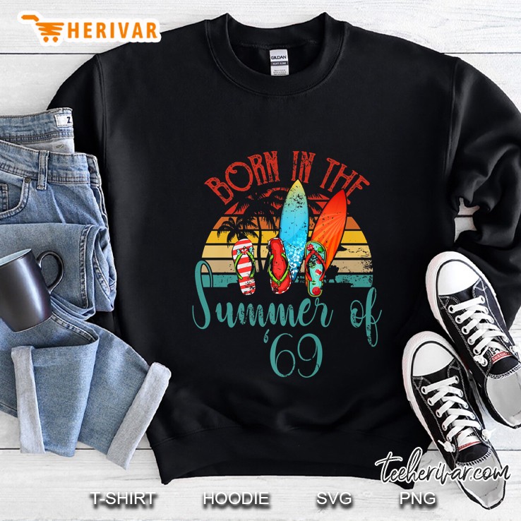 Born In The Summer Of ’69 Vintage Version2 Sweatshirt