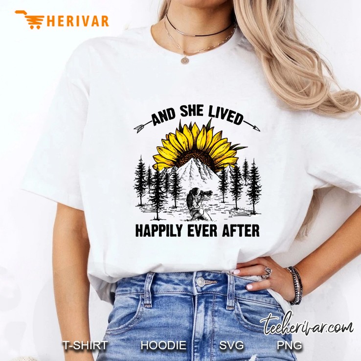 And She Lived Happily Ever After Camera Girl Sunflower Sun Version Ladies Tee