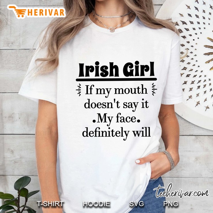 Irish Girl If My Mouth Doesn