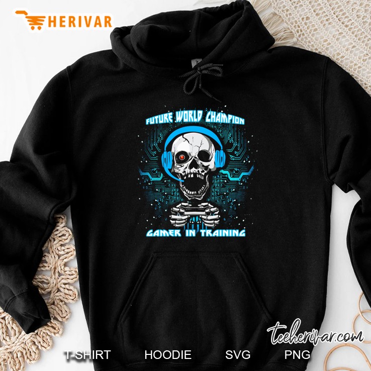 Future World Champion Gamer In Training Skull Version Hoodie