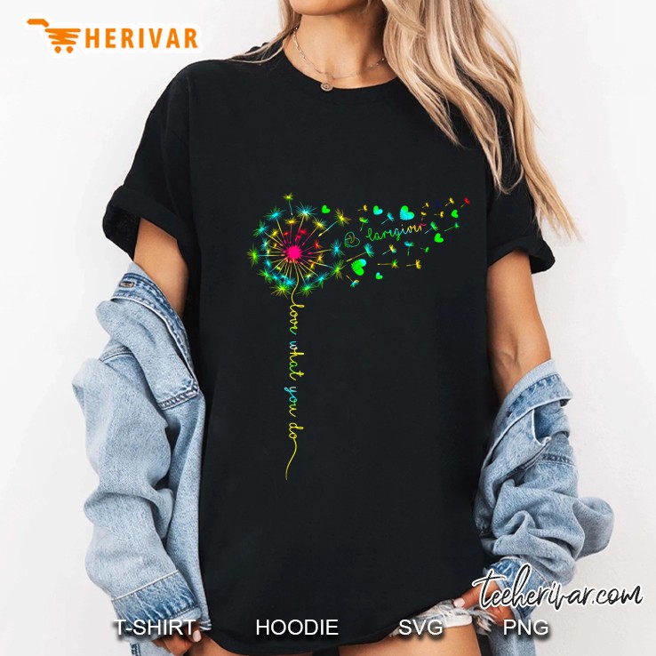 Caregiver Love What You Do Dandelion Black Version Ladies Tee