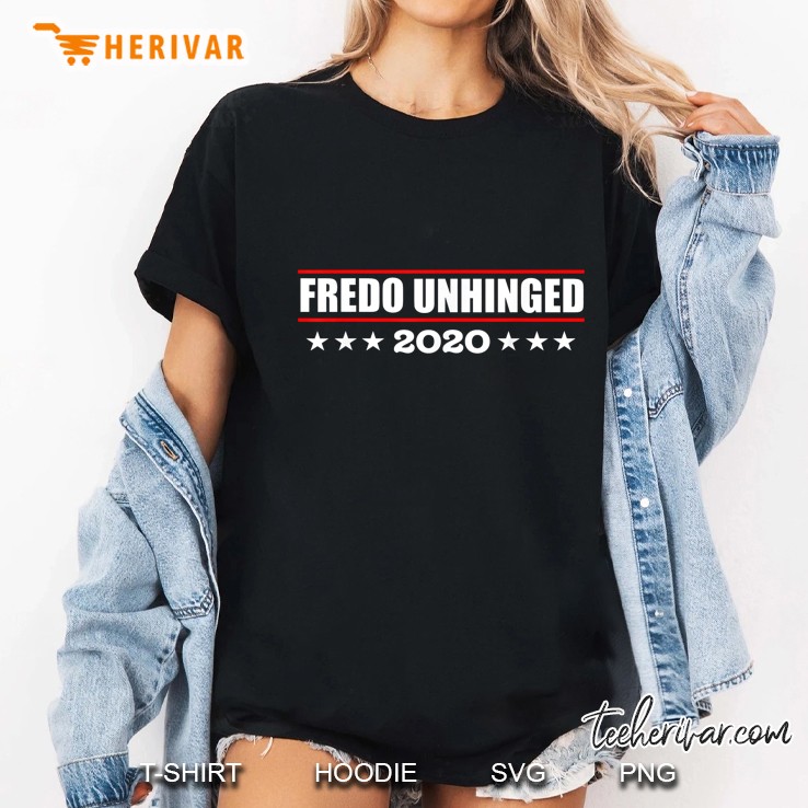 Fredo Unhinged 2020 Ladies Tee