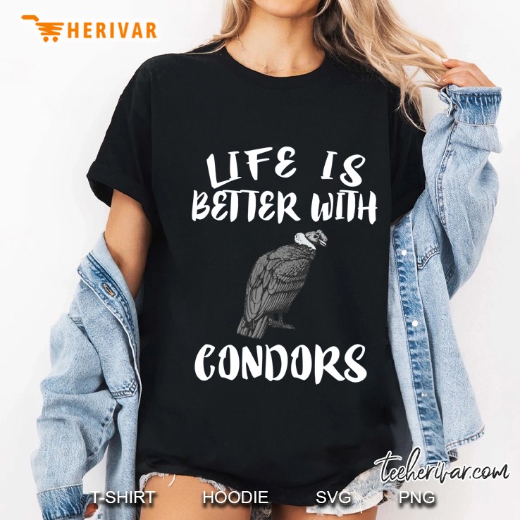 Life Is Better With Condors Ladies Tee