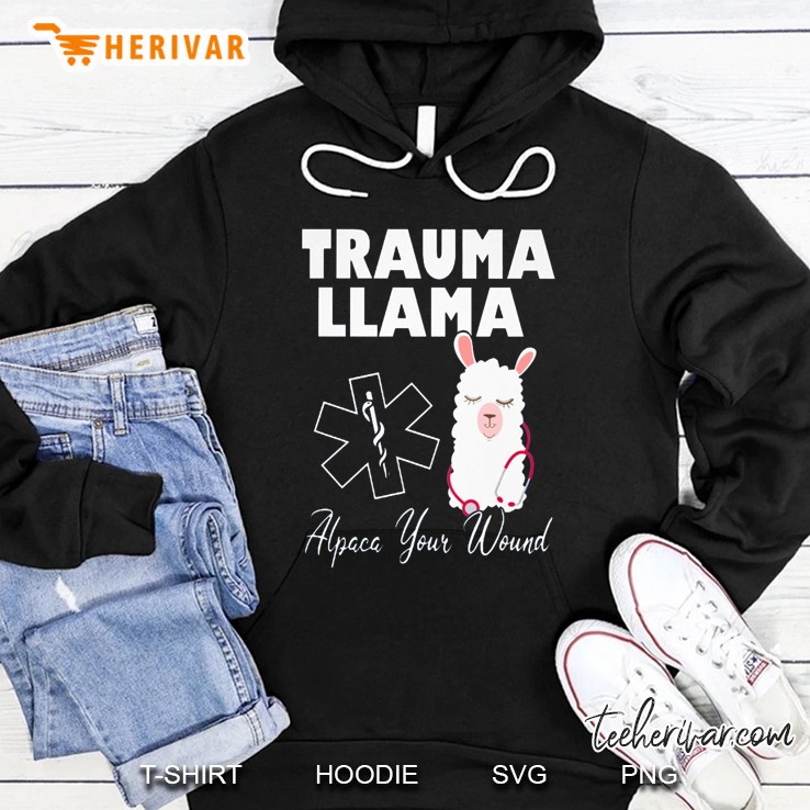 Trauma Llama Alpaca Your Wound Llama Nurse Version2 Hoodie