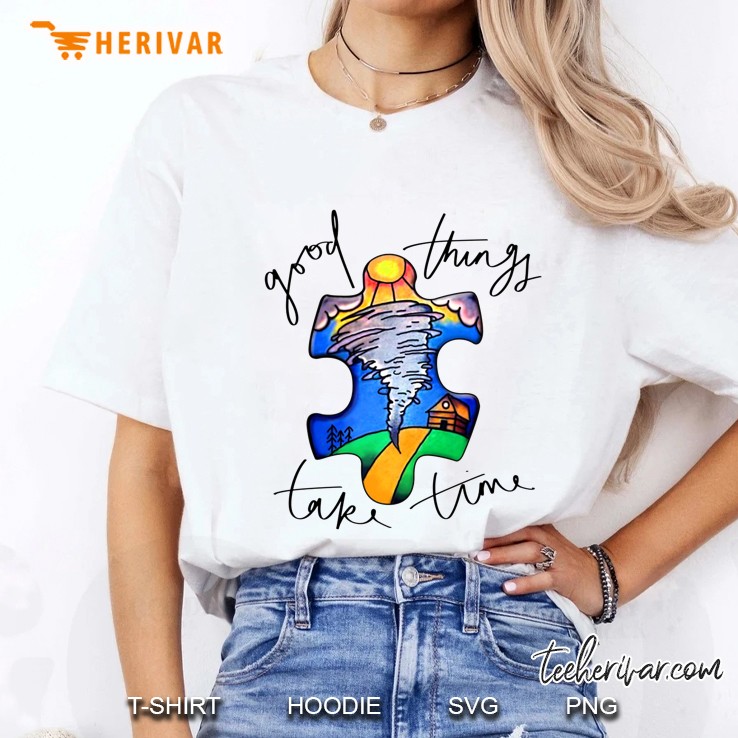 Good Things Take Time Ladies Tee