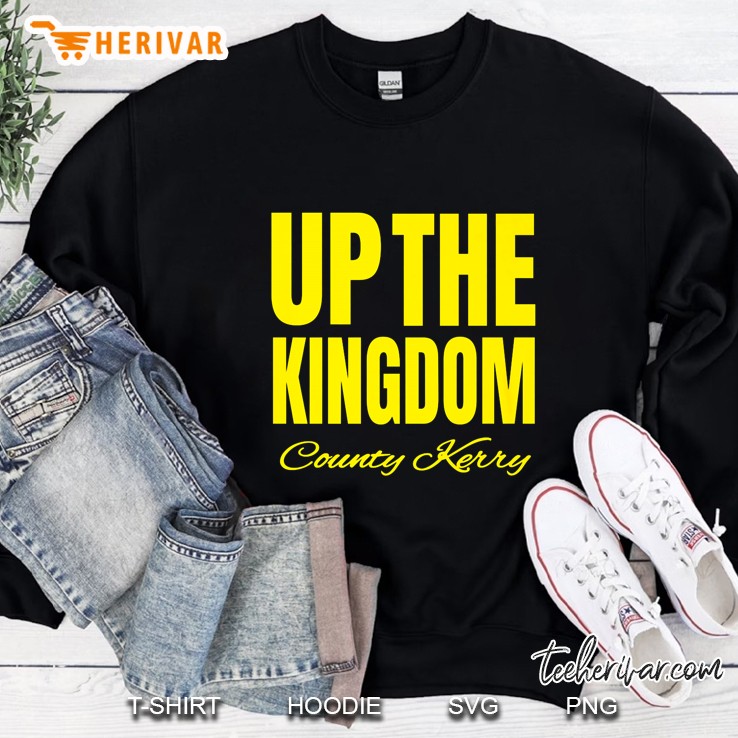 Up The Kingdom Country Kerry Sweatshirt