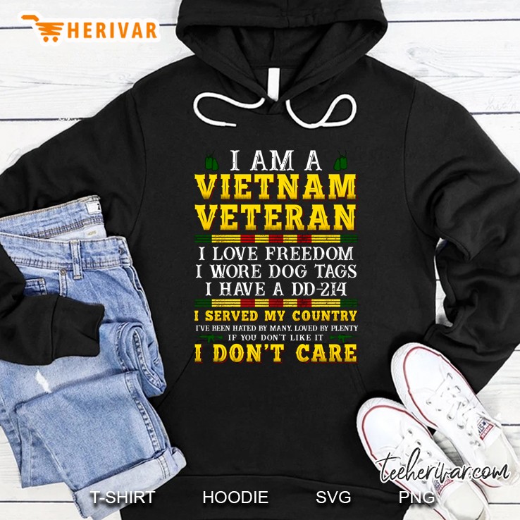 I Am A Vietnam Veteran I Love Freedom I Wore Dog Tags I Have A Dd-214 Hoodie