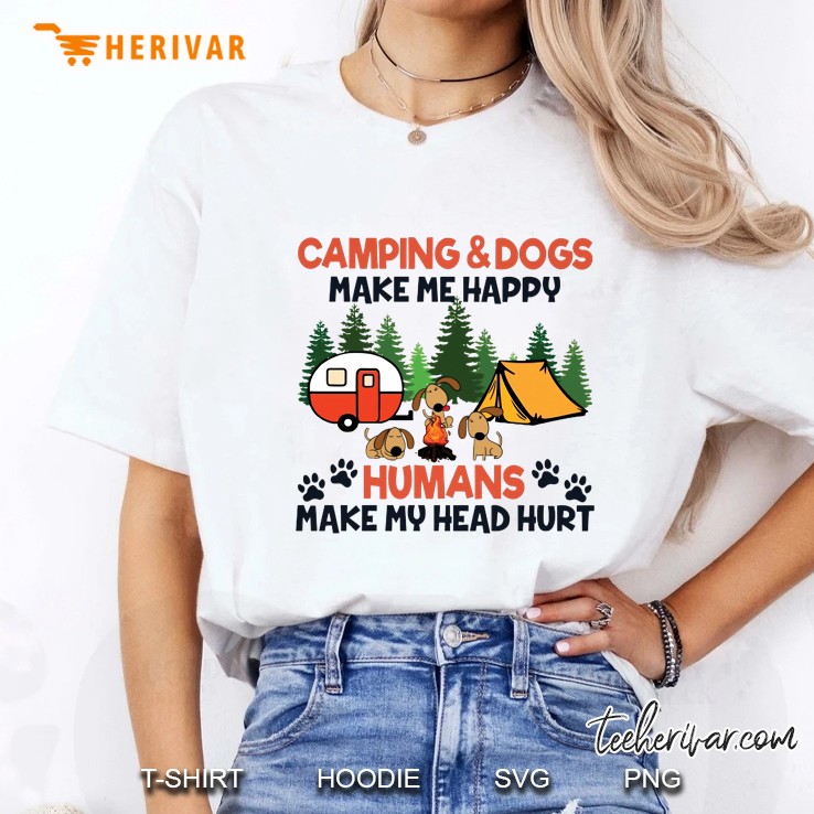 Camping & Dogs Make Me Happy Humans Make My Head Hurt Ladies Tee