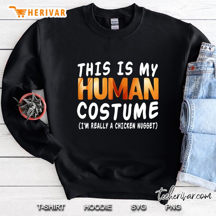 This Is My Human Costume I