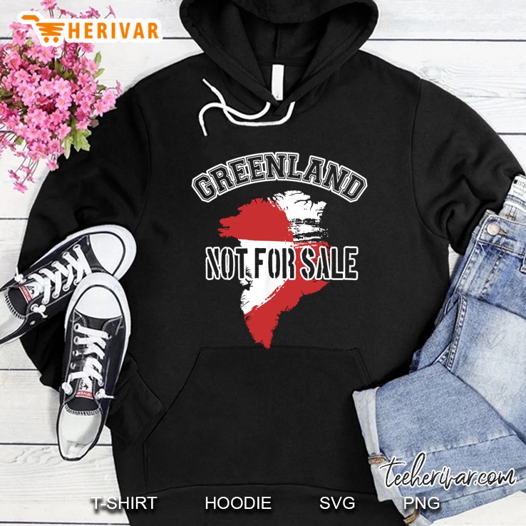 Greenland Not For Sale Hoodie