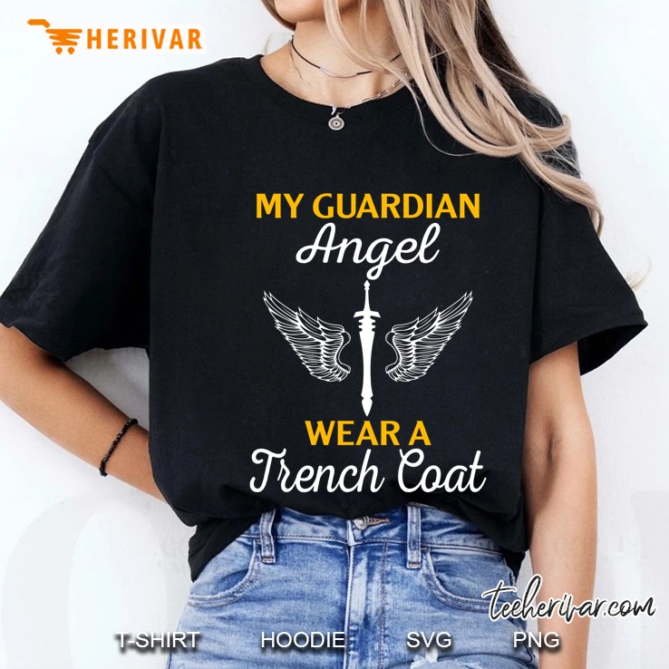 My Guardian Angel Wear A Trench Coat Ladies Tee