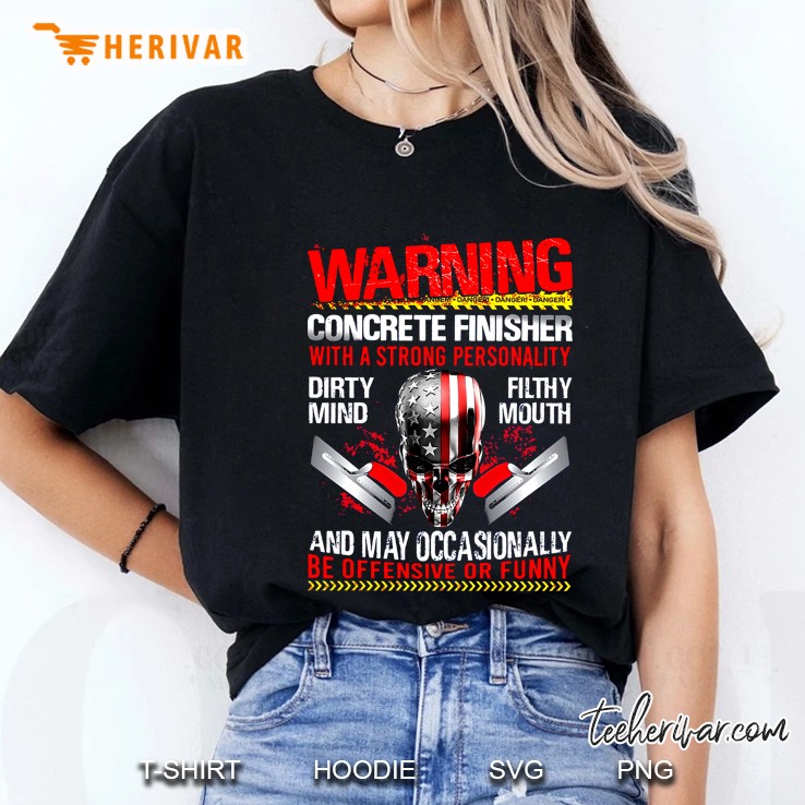 Warning Concrete Finisher With A Strong Personality Skull Version Ladies Tee