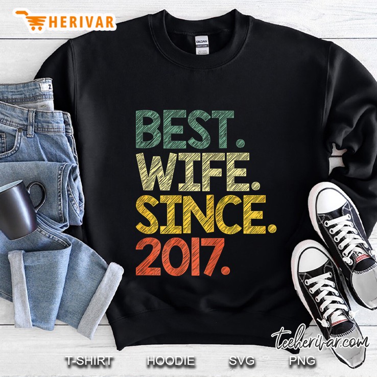 Best Wife Since 2017 Vintage Version Sweatshirt
