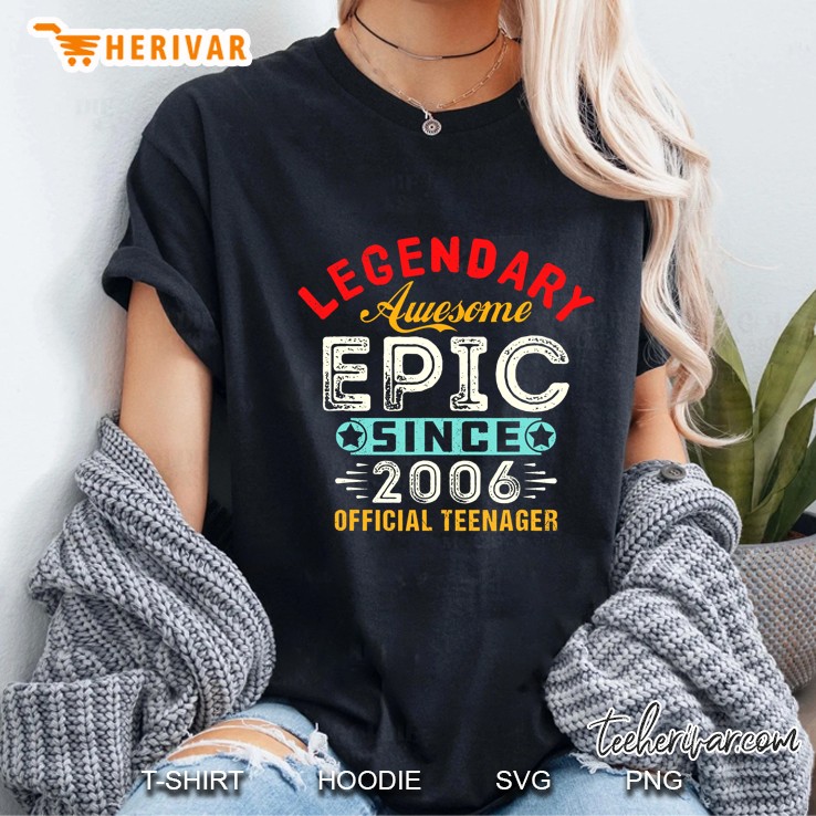 Legendary Awesome Epic Since 2006 Official Teenager Ladies Tee